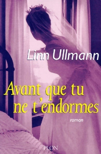 Avant que tu ne t'endormes - Linn Ullmann - Livre