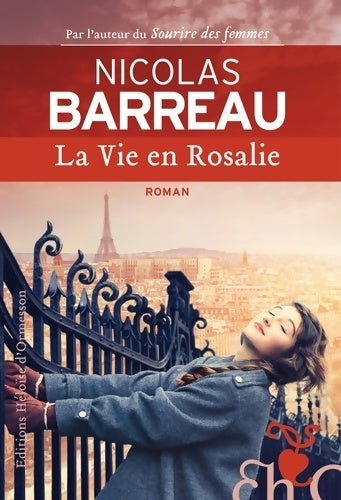 La Vie en Rosalie - Nicolas Barreau - Livre