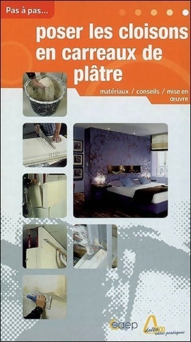 Poser les cloisons en carreaux de plâtre - Alain Thiébaut - Livre