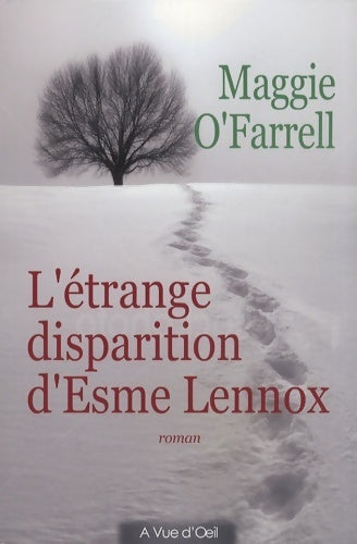 L'étrange disparition d'Esme Lennox - Maggie O'Farrell - Livre