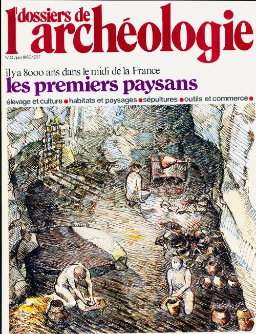 Les dossiers d'archéologie n°44 : Les premiers paysans - Collectif - Livre