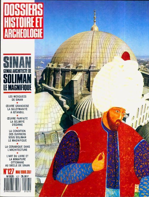 Dossiers histoire et archéologie n°127 : Sinan - Collectif - Livre