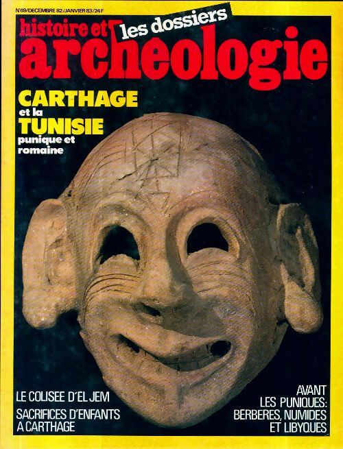 Dossiers histoire et archéologie n°69 : Carthage et Tunisie - Collectif - Livre