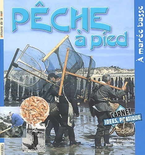 Pêche à pied à marée basse - Jean-Michel Luquet - Livre