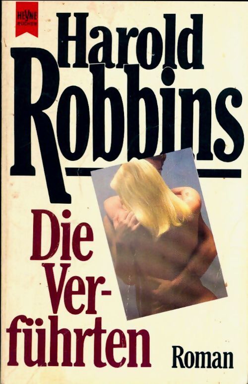 Die verführten - Harold Robbins - Livre