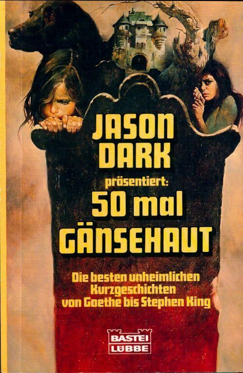 Fünfzigmal gänsehaut - Jason Dark - Livre