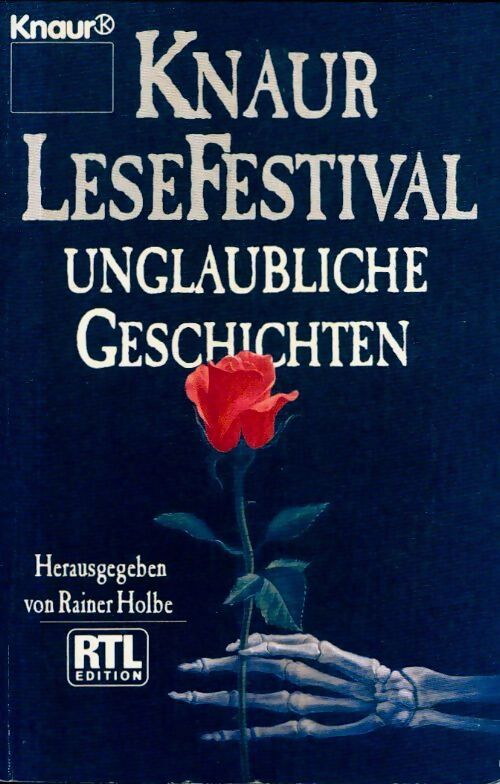 Knaur lesefestival unglaubliche geschichten - Collectif - Livre