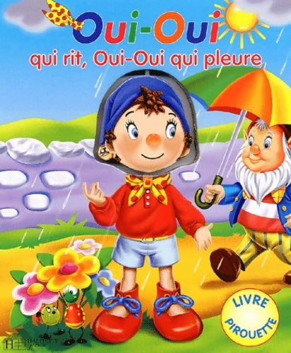 Oui-oui qui rit oui-oui qui pleure - Enid Blyton - Livre