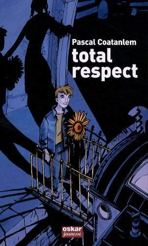 Total respect - Pascal Coatanlem - Livre