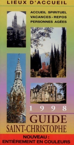 Guide Saint-Christophe 1998 - Collectif - Livre