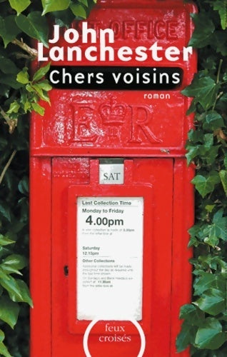 Chers voisins - John Lanchester - Livre