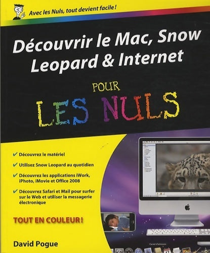 Découvrir le Mac, Snow, Leopard & Internet - David Pogue - Livre