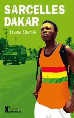 Sarcelles-Dakar - Insa Sané - Livre