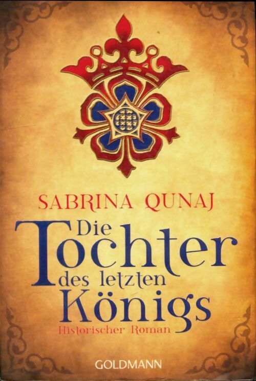 Die tochter des letzten königs - Sabrina Qunaj - Livre