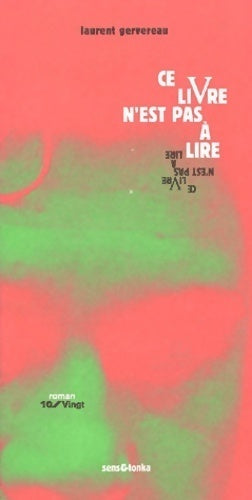 Ce livre n'est pas à lire - Laurent Gervereau - Livre