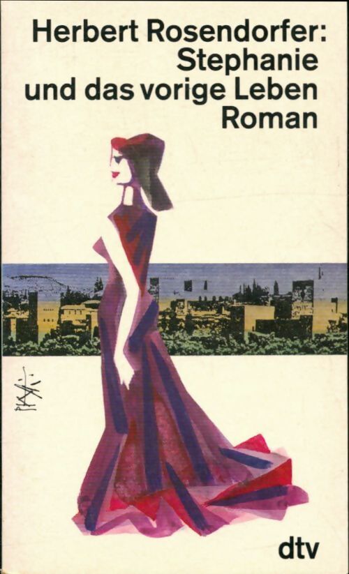 Stephanie und das vorige leben - Herbert Rosendorfer - Livre