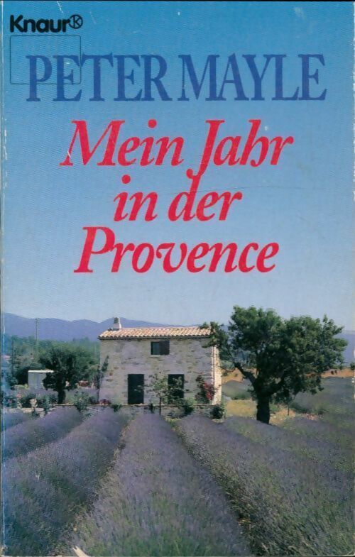 Mein jahr in der Provence - Peter Mayle - Livre
