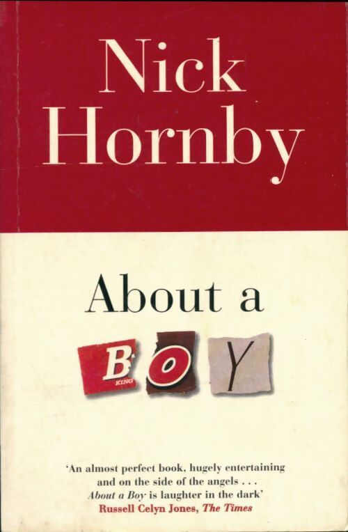 About a boy - Nick Hornby - Livre