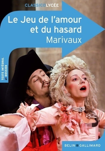 Le jeu de l'amour et du hasard - Marivaux - Livre