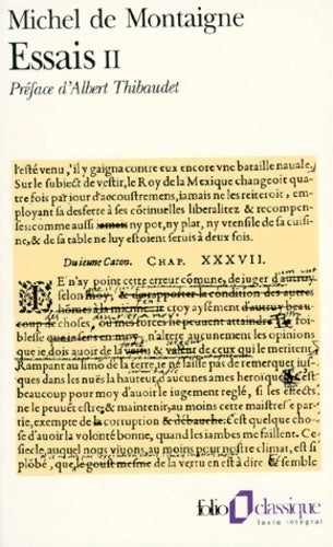 Les essais Tome II - Michel De Montaigne - Livre