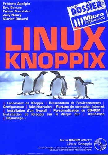 Linux knoppix - Frédéric Aupepin - Livre