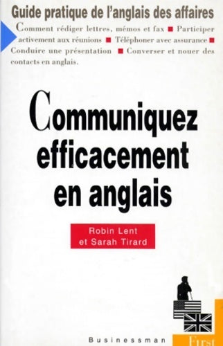 Communiquez efficacement en anglais - Robin Lent - Livre