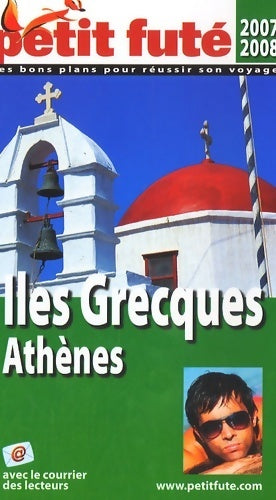 Îles grecques, Athènes 2007-2008 - Collectif - Livre