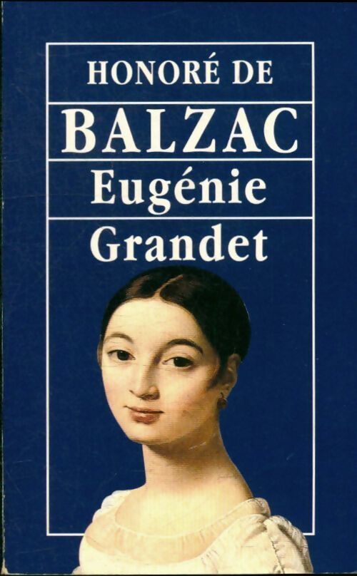Eugénie Grandet - Honoré De Balzac - Livre