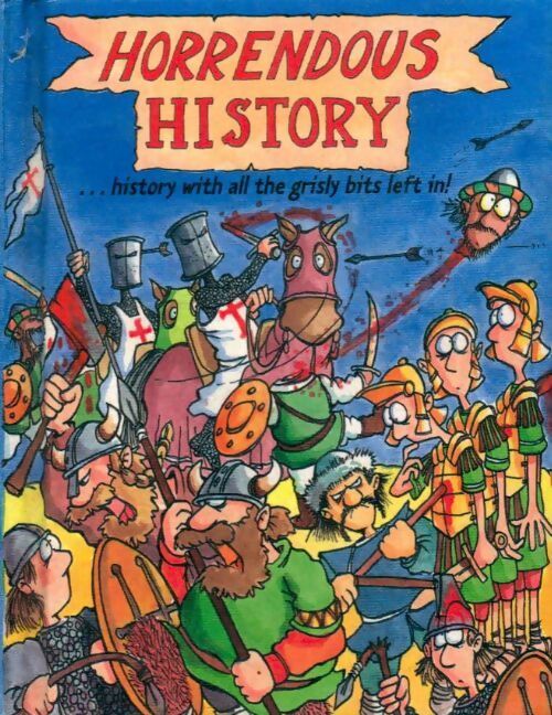 Horrendous history - Collectif - Livre