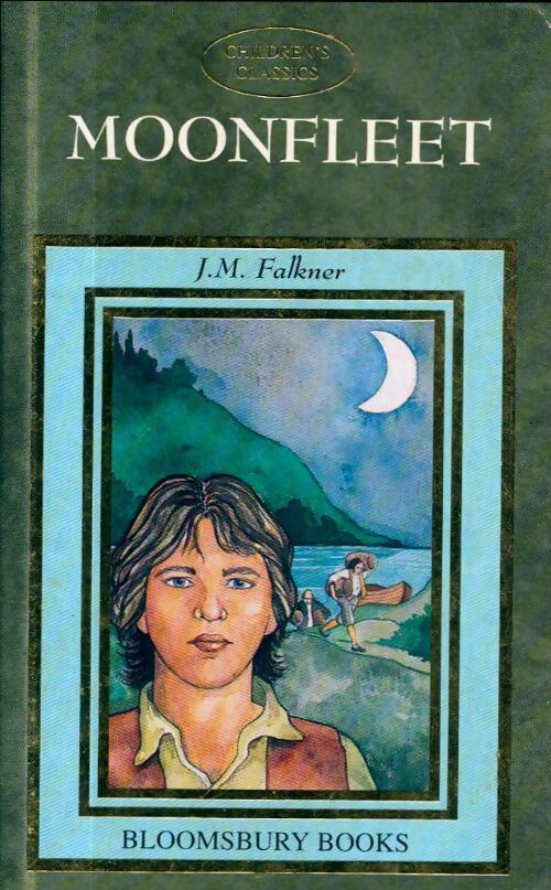 Moonfleet - John Meade Falkner - Livre