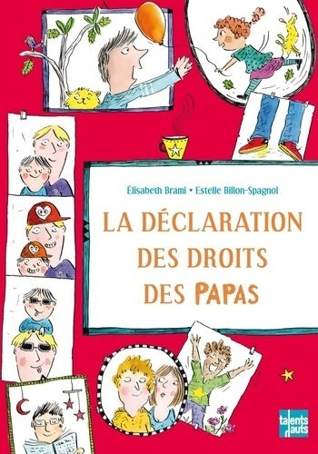 La déclaration des droits des papas - Elisabeth Brami - Livre