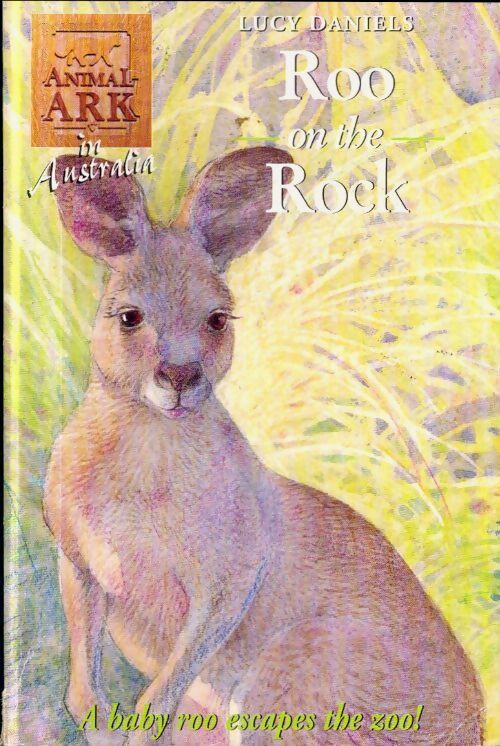 Roo on the rock - Lucy Daniels - Livre