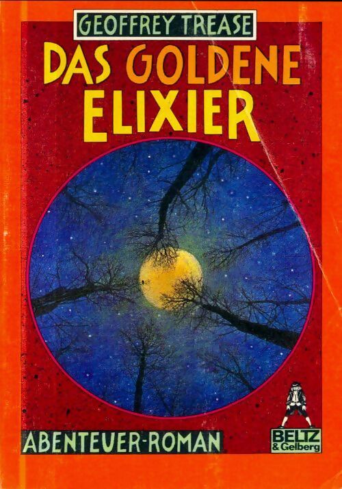Das goldene elixier - Geoffrey Trease - Livre