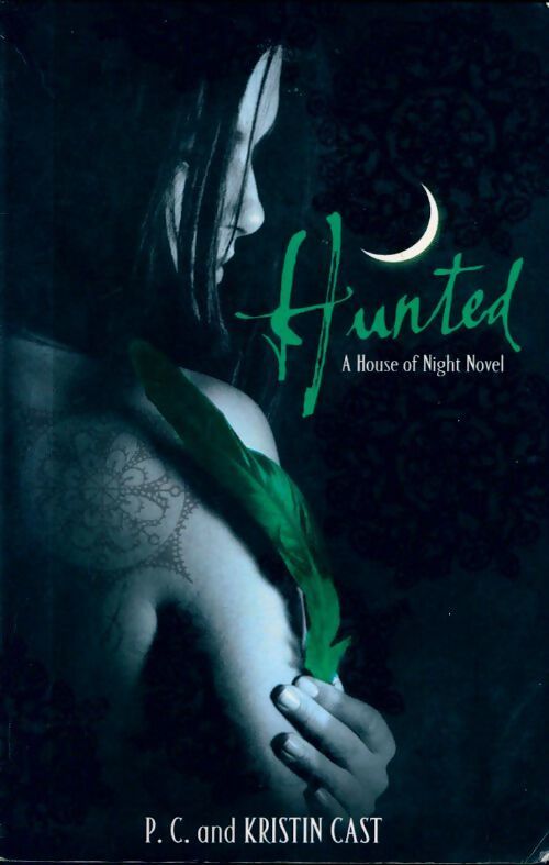 Hunted - P.C Cast - Livre