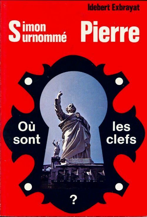 Simon surnommé pierre - Idebert Exbrayat - Livre