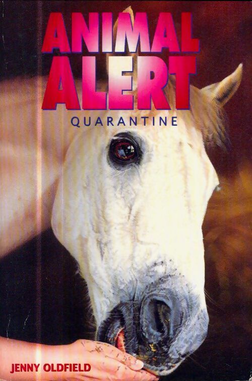 Quarantine - Jenny Oldfield - Livre