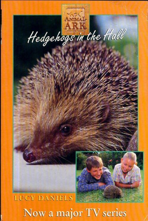 Hedgehogs in the hall - Lucy Daniels - Livre