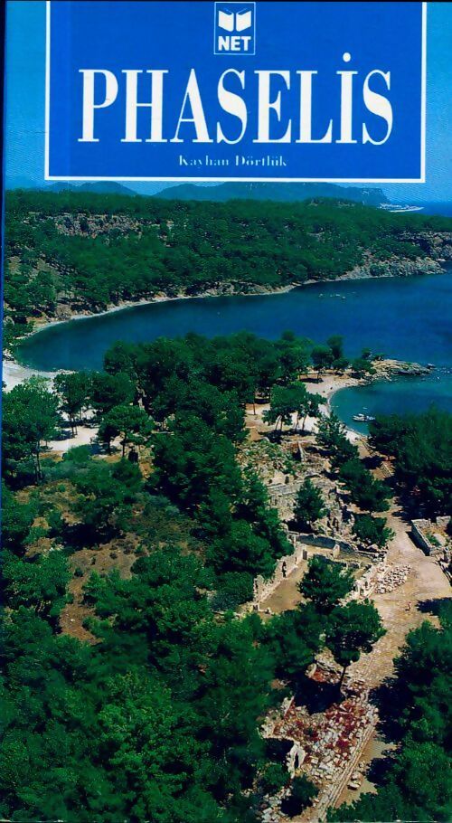 Phaselis - Kayhan Dörtlük - Livre