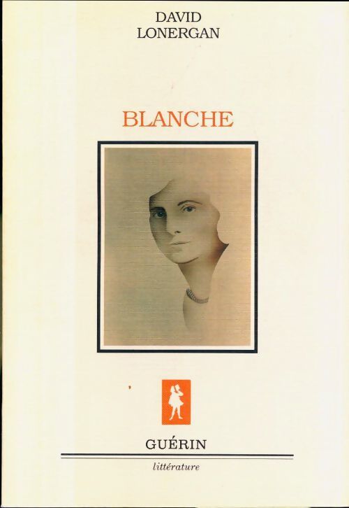 Blanche - David Lonerga - Livre