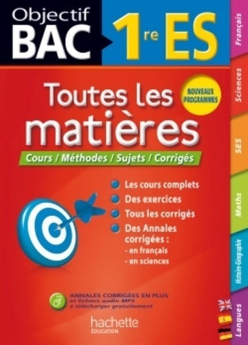 Toutes les matières 1ère ES - Annie Sussel - Livre