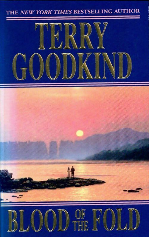 Blood of the fold - Terry Goodkind - Livre