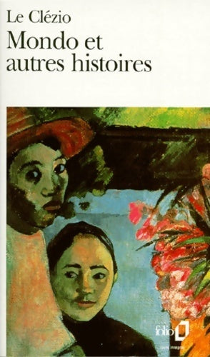 Mondo et autres histoires - Jean-Marie Gustave Le Clézio - Livre
