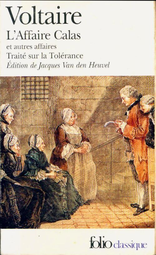 L'affaire Calas et autres affaires - Voltaire - Livre