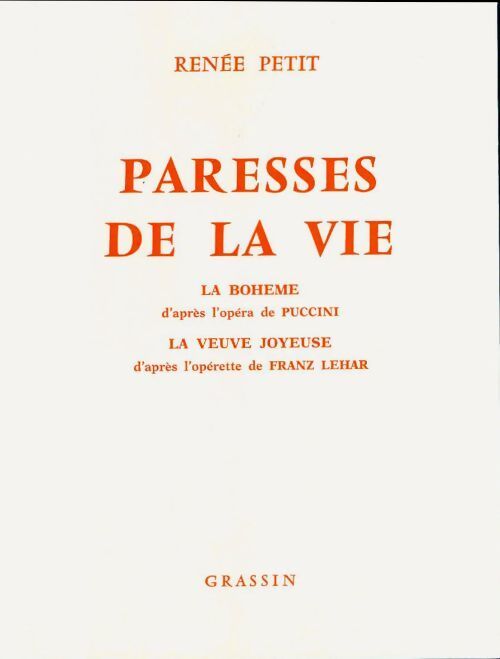 Paresses de la vie - Renée Petit - Livre