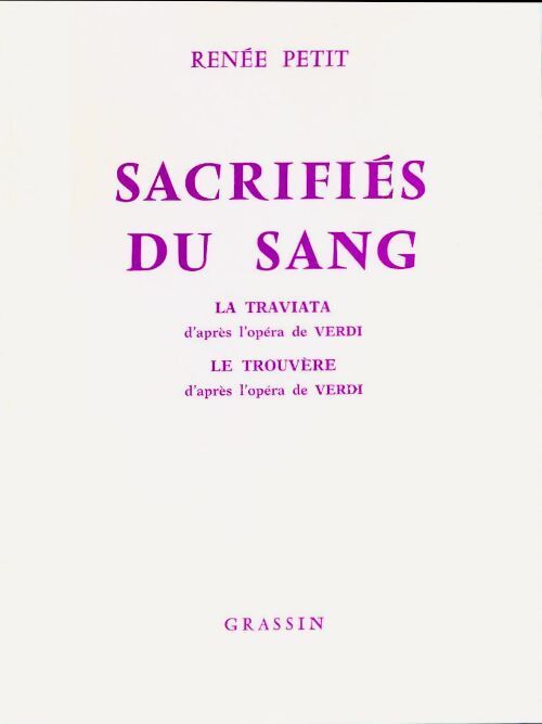 Sacrifiés du sang - Renée Petit - Livre