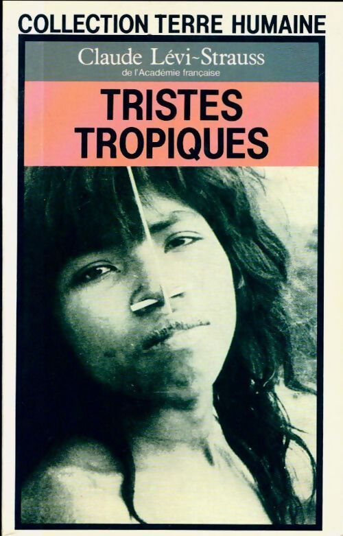 Tristes tropiques - Claude Lévi-Strauss - Livre