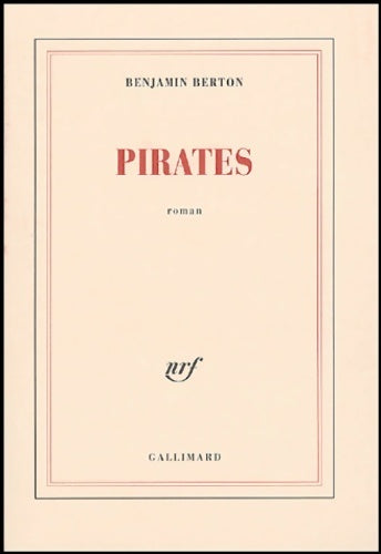 Pirates - Benjamin Berton - Livre