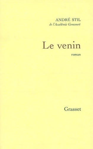 Le venin - André Stil - Livre