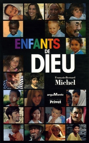 Enfants de Dieu - François-Bernard Michel - Livre