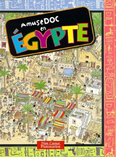 Amusedoc en Egypte - Jeanne Petit - Livre